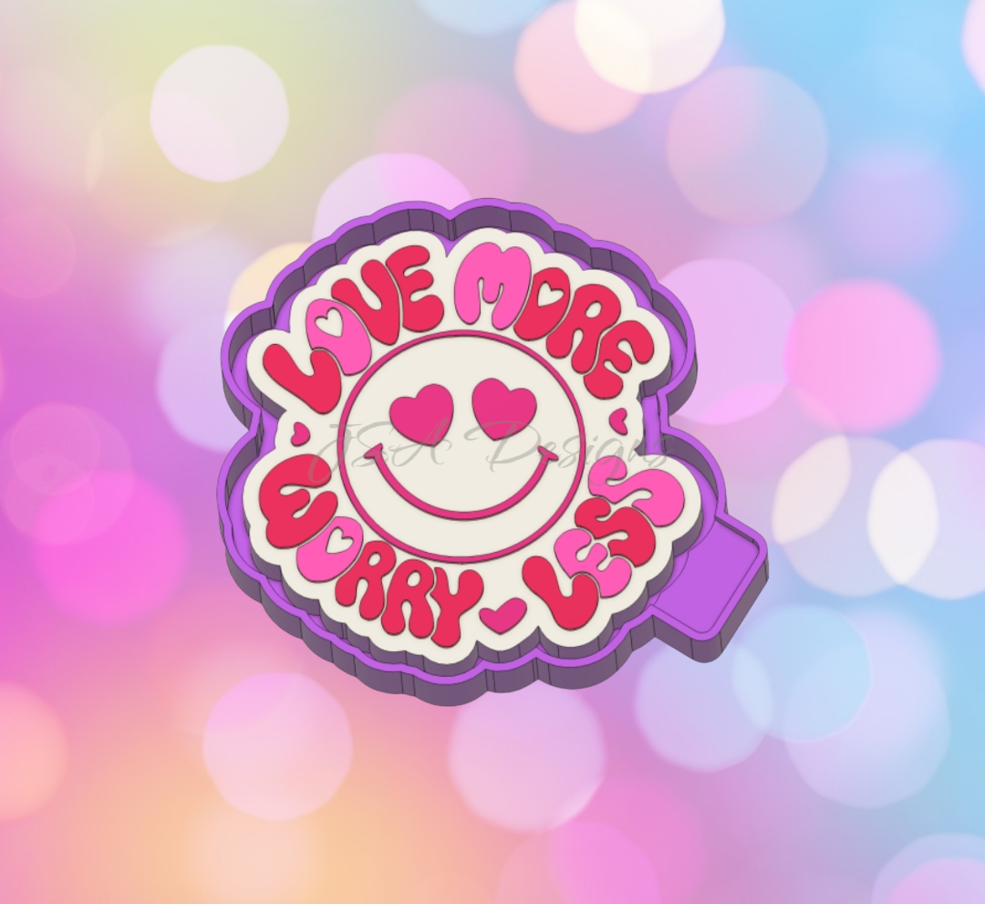 Love More Worry Less