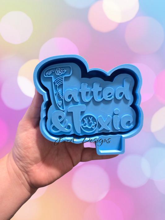 Tatted and Toxic