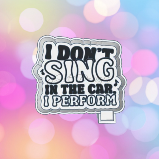 I Perform