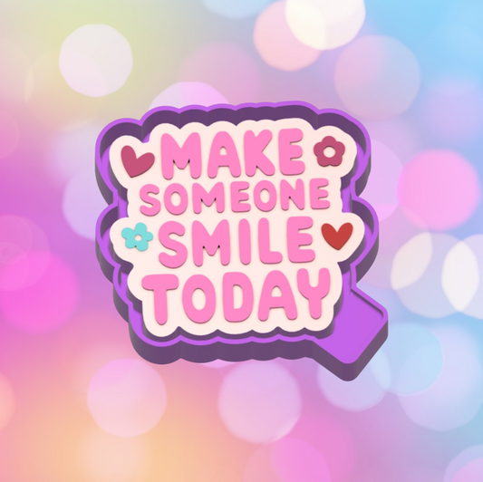 Make Someone Smile