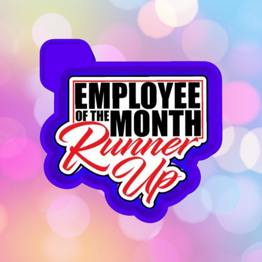 Employee of the Month Runner Up