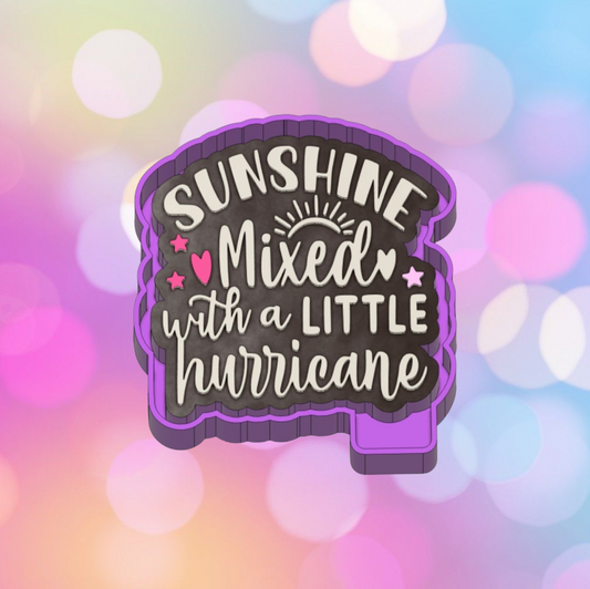 Sunshine Mixed with Hurricane